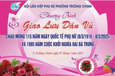 Chương trình giao lưu dân vũ chào mừng 115 năm ngày Quốc tế phụ nữ (8/3/1910 - 8/3/2025) và 1985 năm cuộc khởi nghĩa Hai Bà Trưng